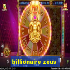 billionaire zeus