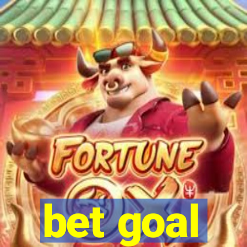 bet goal