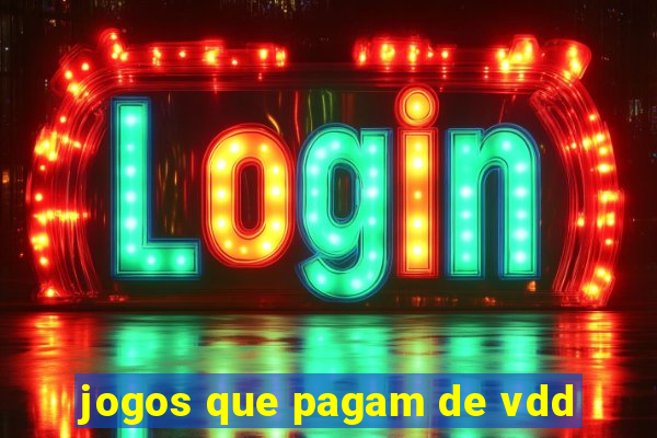 jogos que pagam de vdd