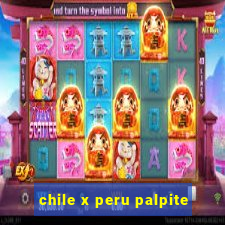 chile x peru palpite