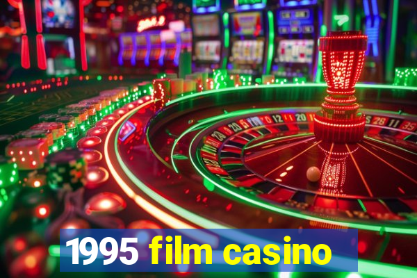 1995 film casino