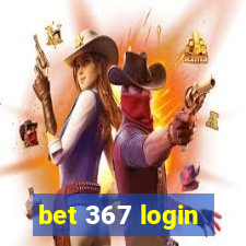 bet 367 login