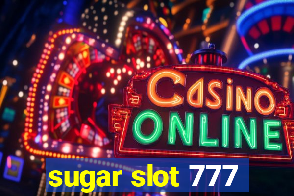 sugar slot 777