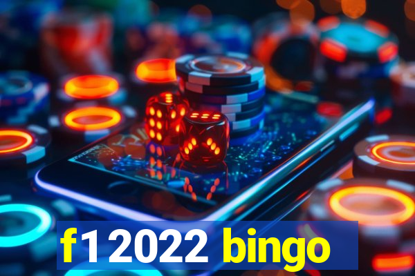 f1 2022 bingo