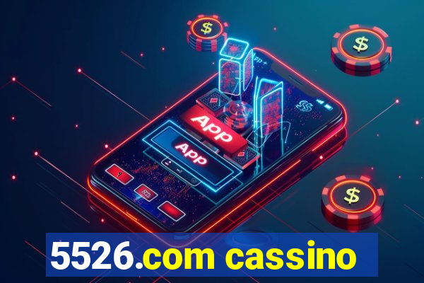 5526.com cassino