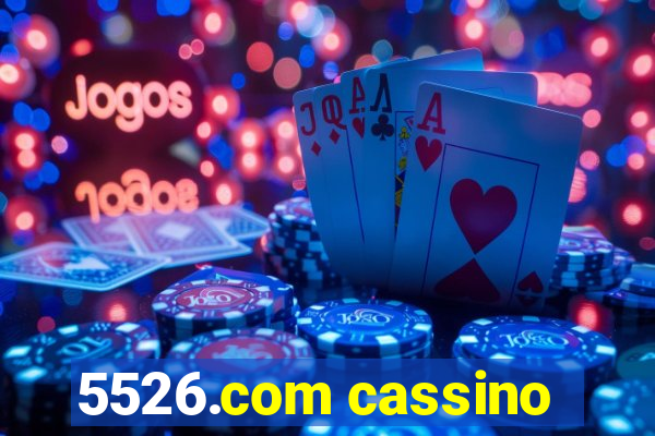 5526.com cassino