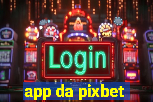 app da pixbet