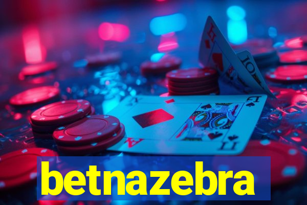 betnazebra