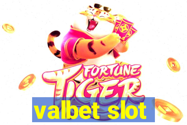 valbet slot