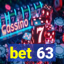 bet 63