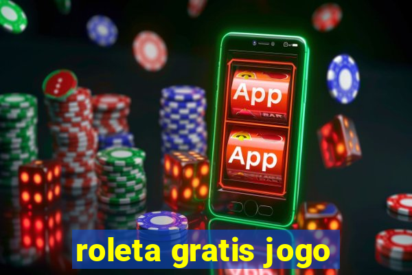 roleta gratis jogo