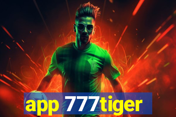 app 777tiger