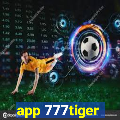 app 777tiger