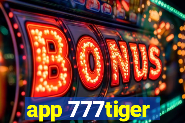 app 777tiger