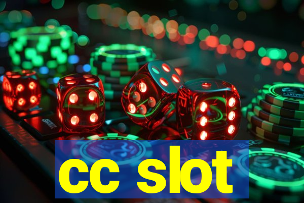 cc slot