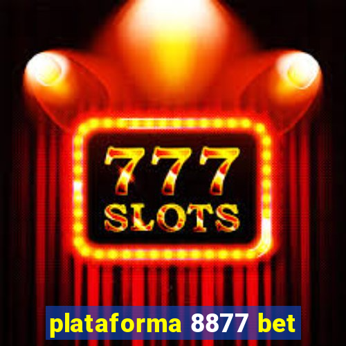 plataforma 8877 bet