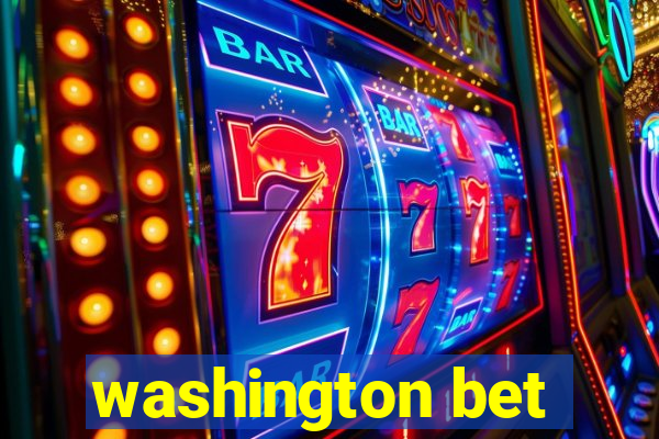 washington bet