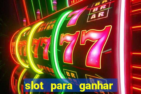 slot para ganhar dinheiro no pix