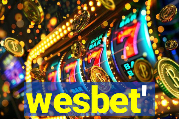 wesbet'