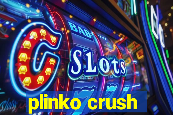 plinko crush