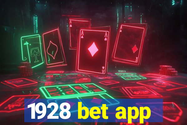 1928 bet app