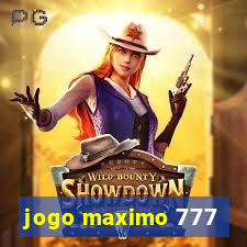 jogo maximo 777