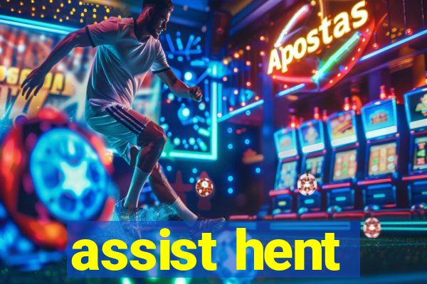 assist hent