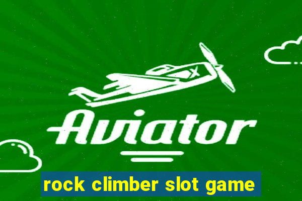 rock climber slot game