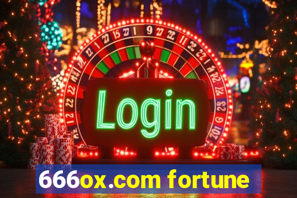 666ox.com fortune