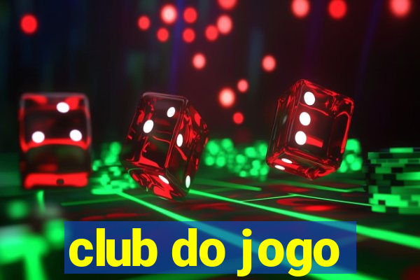 club do jogo