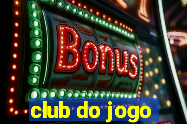 club do jogo