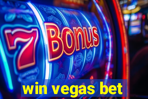 win vegas bet