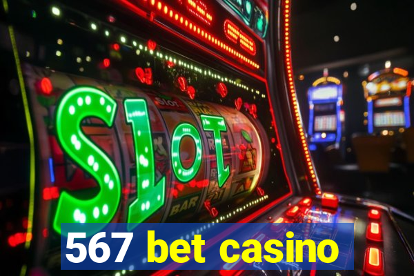 567 bet casino