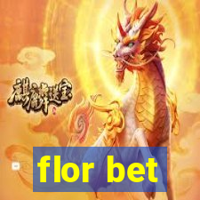 flor bet