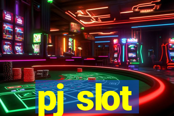 pj slot