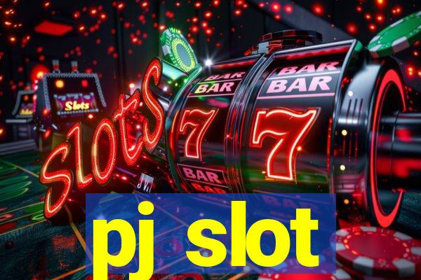 pj slot