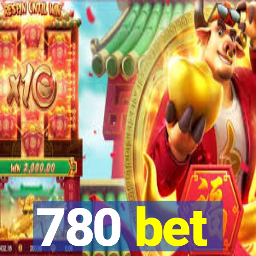 780 bet