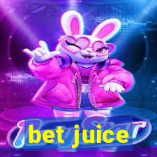 bet juice