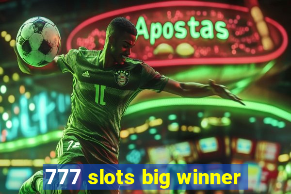 777 slots big winner