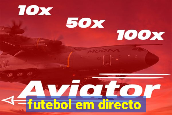 futebol em directo