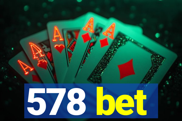 578 bet