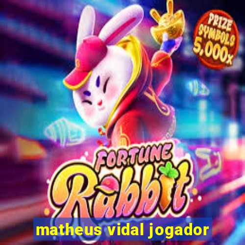 matheus vidal jogador