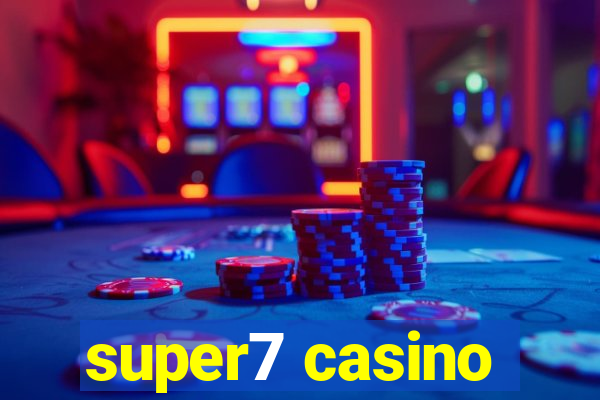 super7 casino