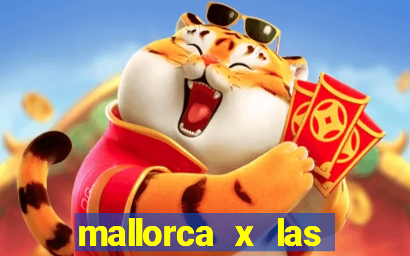 mallorca x las palmas palpite