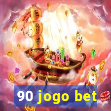 90 jogo bet