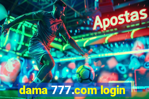 dama 777.com login