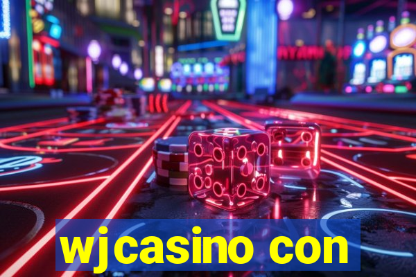 wjcasino con