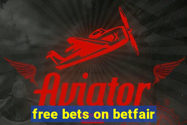 free bets on betfair