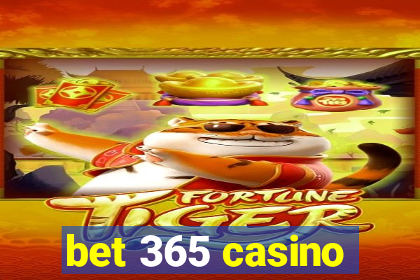 bet 365 casino