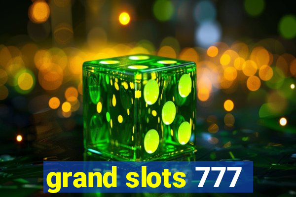 grand slots 777